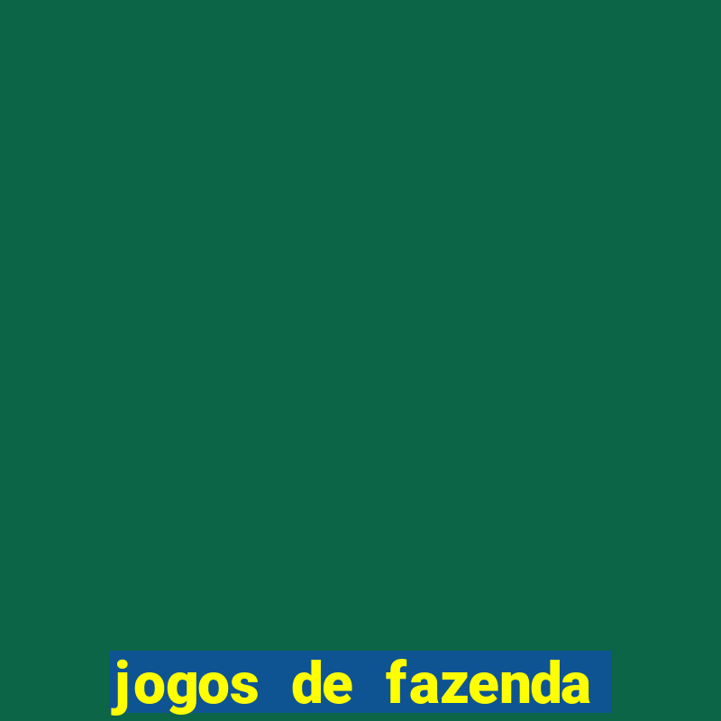 jogos de fazenda para pc